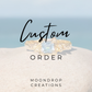 Custom Order